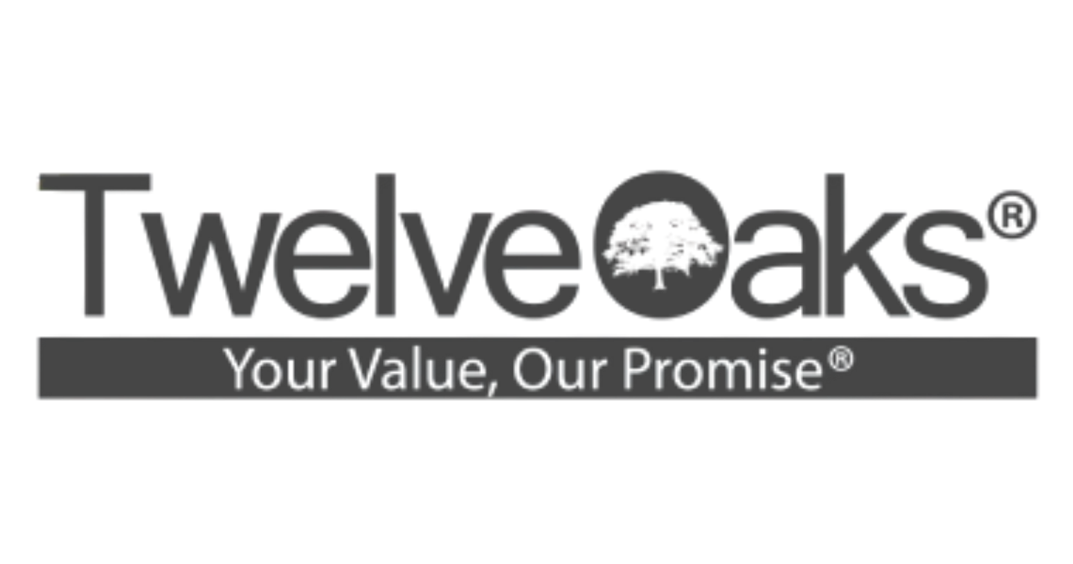 Twelve Oaks logo with the words "Your Value, Our Promise" underneath and an oak tree graphic inside the letter "O.